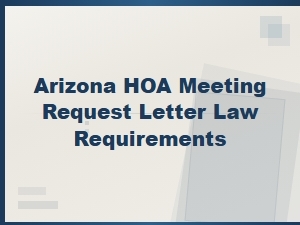 How to Request an Hoa Meeting Under Arizona Law