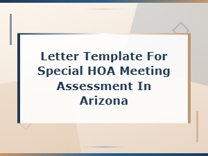 Arizona Hoa Special Meeting Assessment Template